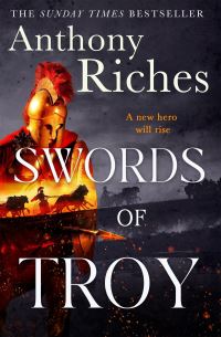 Book Cover for Swords of Troy by Anthony Riches