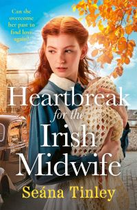 Book Cover for Heartbreak for the Irish Midwife by Seána Tinley