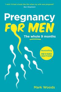 Book Cover for Pregnancy for Men by Mark Woods