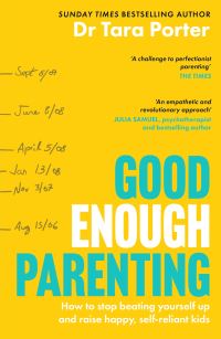 Book Cover for Good Enough Parenting by Tara Porter