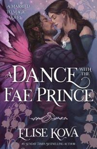 Book Cover for A Dance With the Fae Prince by Elise Kova