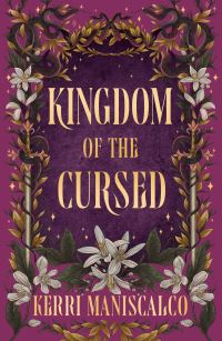 Book Cover for Kingdom of the Cursed by Kerri Maniscalco