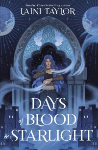 Book Cover for Days of Blood & Starlight by Laini Taylor