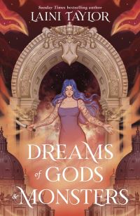 Book Cover for Dreams of Gods & Monsters by Laini Taylor