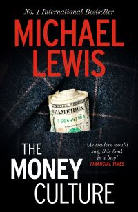 Book Cover for The Money Culture by Michael Lewis