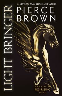 Book Cover for Light Bringer by Pierce Brown