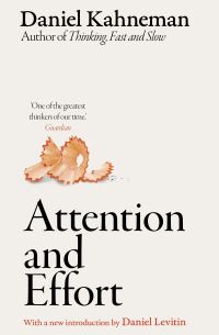 Book Cover for Attention and Effort by Daniel Kahneman