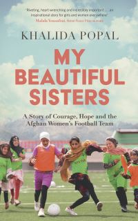 Book Cover for My Beautiful Sisters by Khalida Popal