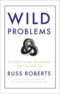 Book Cover for Wild Problems by Russ Roberts