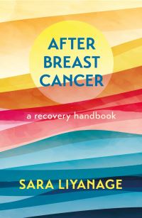 Book Cover for After Breast Cancer by Sara Liyanage