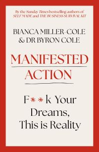 Book Cover for Manifested Action by Bianca MillerCole, Byron Cole