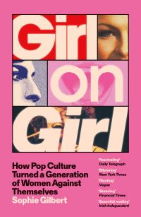 Book Cover for Girl on Girl by Sophie Gilbert