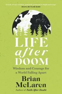 Book Cover for Life After Doom by Brian D McLaren