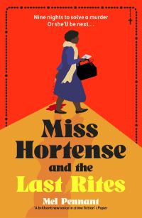 Book Cover for Miss Hortense and the Last Rites by Mel Pennant