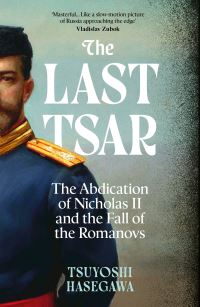 Book Cover for The Last Tsar by Tsuyoshi Hasegawa
