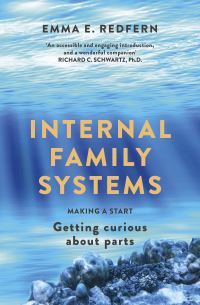 Book Cover for Internal Family Systems by Emma E Redfern