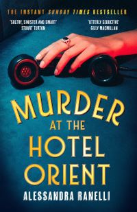 Book Cover for Murder at the Hotel Orient by Alessandra Ranelli