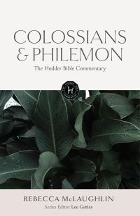 Book Cover for Colossians & Philemon by Rebecca McLaughlin