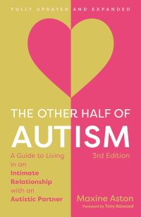 Book Cover for The Other Half of Autism by Maxine C Aston
