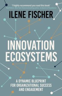 Book Cover for Innovation Ecosystems by Ilene Fischer