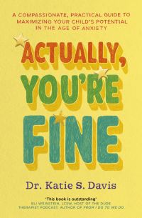 Book Cover for Actually, You're Fine by Katie Davis