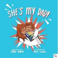 Book Cover for She's My Dad! by Sarah Savage