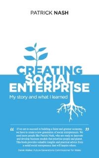 Book Cover for Creating Social Enterprise by Patrick Nash
