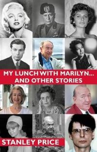 Book Cover for My Lunch With Marilyn ... And Other Stories by Stanley Price