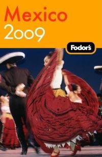 Book Cover for Fodor's Mexico 2009 by 