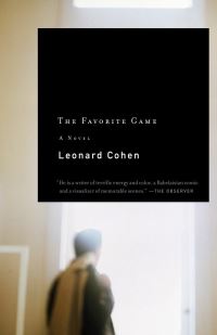 Book Cover for The Favorite Game by Leonard Cohen