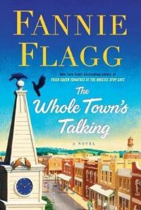 Book Cover for The Whole Town's Talking by Fannie Flagg