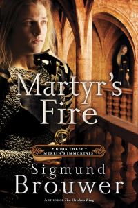 Book Cover for Martyr's Fire by Sigmund Brouwer