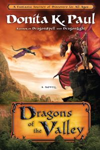 Book Cover for Dragons of the Valley by Donita K Paul
