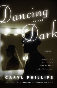 Book Cover for Dancing in the Dark by Caryl Phillips