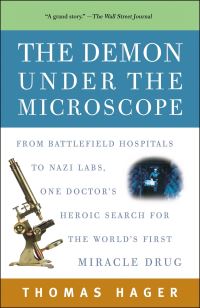 Book Cover for The Demon Under the Microscope by Thomas Hager