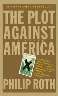 Book Cover for The Plot Against America by Philip Roth