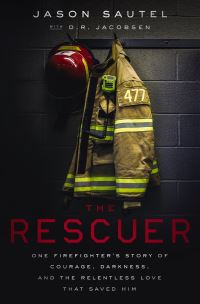 Book Cover for The Rescuer by Jason Sautel, D R Jacobsen