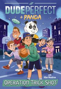 Book Cover for Operation Trick Shot by Dude Perfect Group, Allan Woodrow