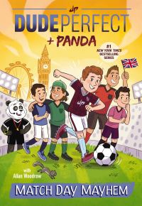 Book Cover for Match Day Mayhem by Dude Perfect Group, Allan Woodrow