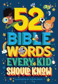 Book Cover for 52 Bible Words Every Kid Should Know by Carrie Marrs