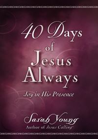 Book Cover for 40 Days of Jesus Always by Sarah Young