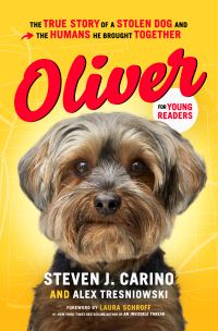 Book Cover for Oliver for Young Readers by Steven J Carino, Alex Tresniowski