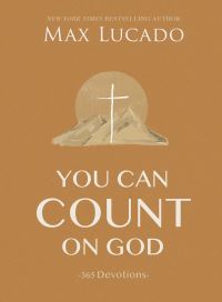 Book Cover for You Can Count on God by Max Lucado