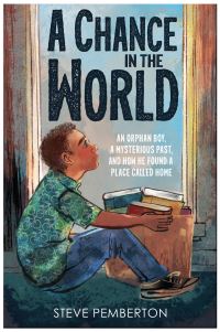 Book Cover for A Chance in the World by Steve Pemberton