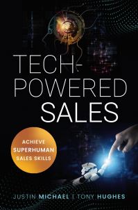 Book Cover for Tech-Powered Sales by Justin Michael, Tony J Hughes