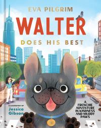 Book Cover for Walter Does His Best by Eva Pilgrim