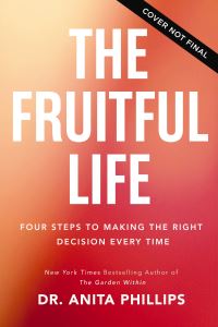Book Cover for A Fruitful Life by Dr Anita Phillips