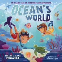 Book Cover for Ocean's World by Carlos PenaVega, Alexa PenaVega