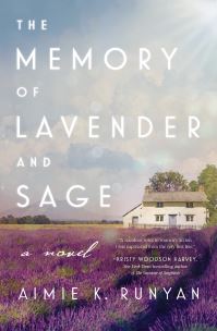Book Cover for The Memory of Lavender and Sage by Aimie K Runyan