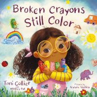 Book Cover for Broken Crayons Still Color by Toni J Collier